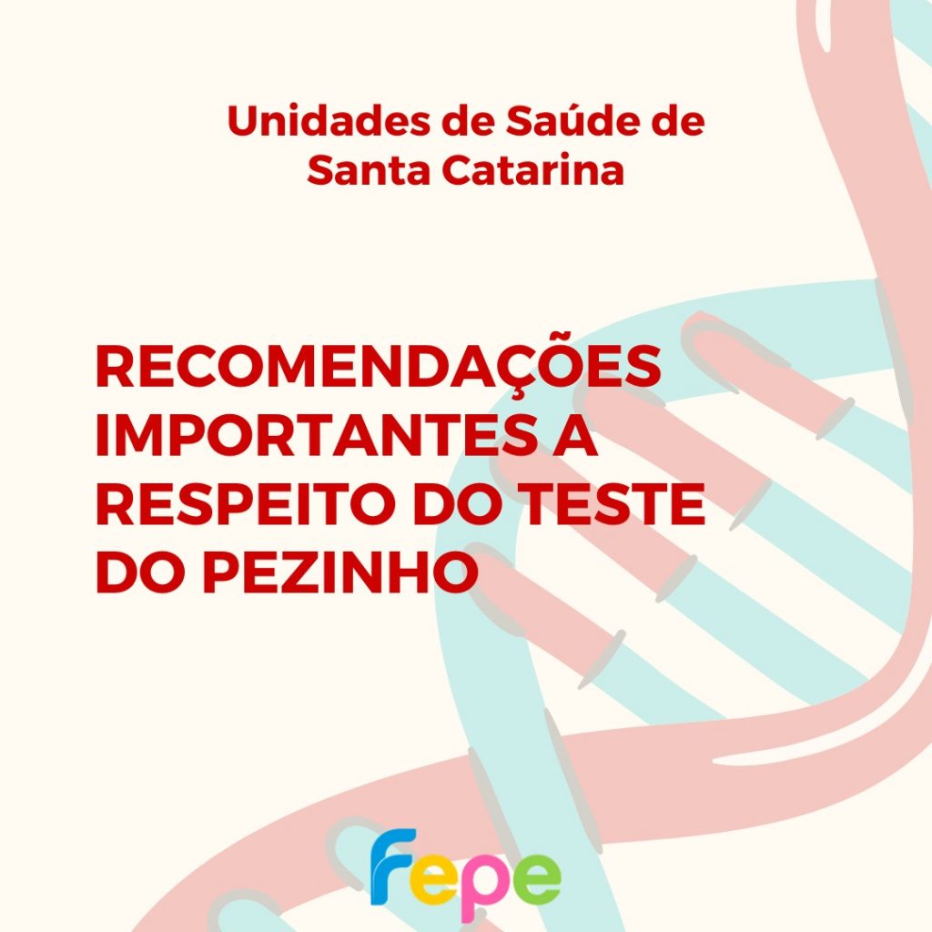Orientações importantes sobre o Teste do Pezinho – Santa Catarina